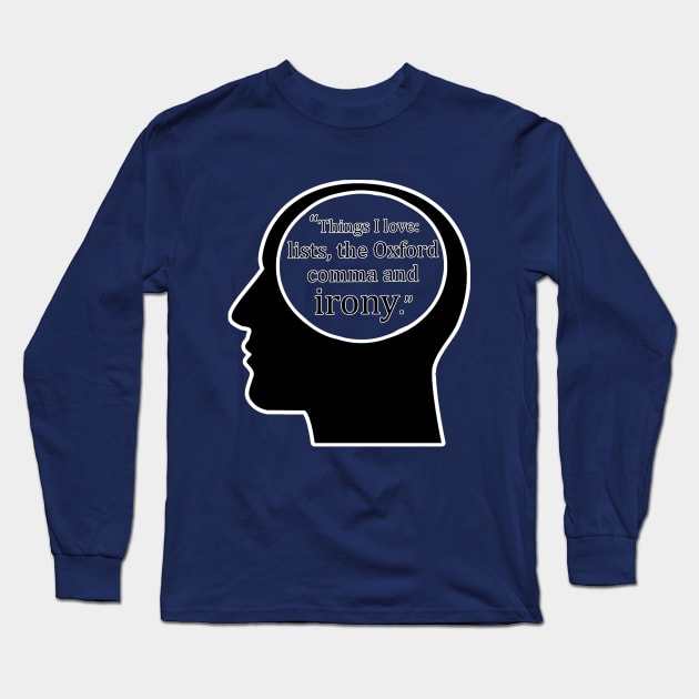 The Oxford Comma Long Sleeve T-Shirt by VoidDesigns